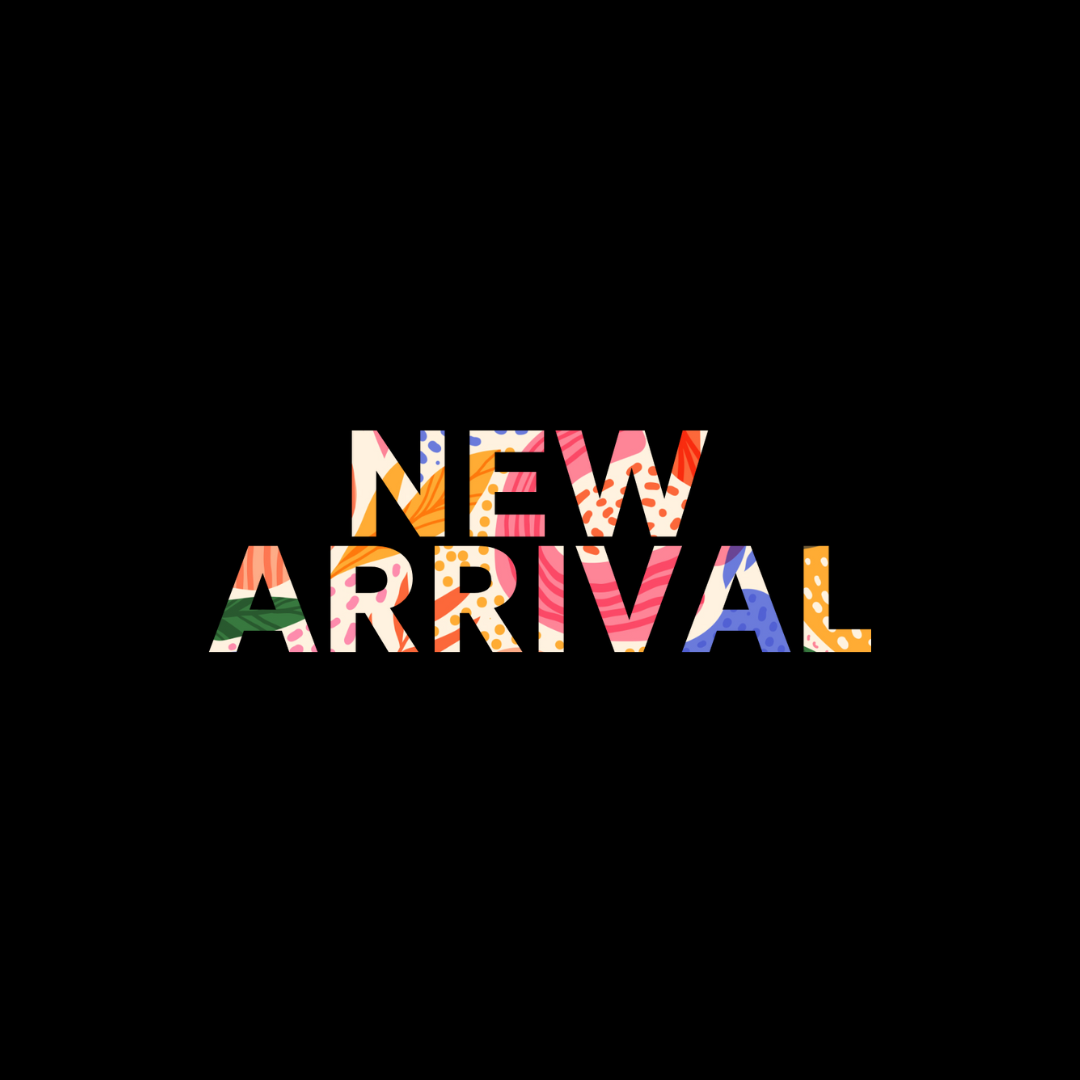 New Arrival